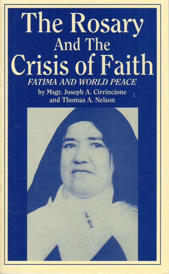 The Rosary and the Crisis of Faith