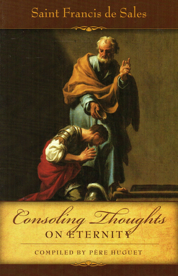 Consoling Thoughts on Eternity