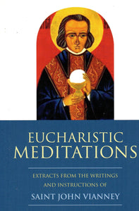 Eucharistic Meditations