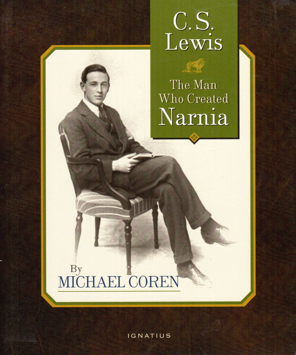 C S Lewis: The Man Who Created Narnia
