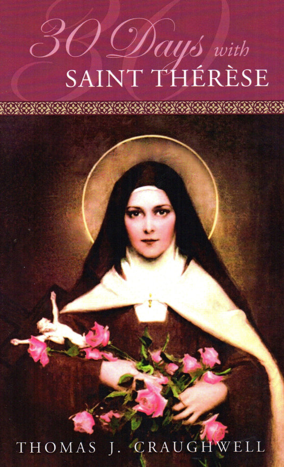 30 Days with Saint Therese
