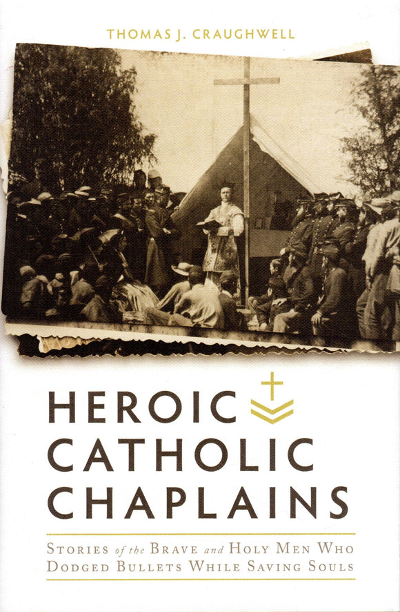 Heroic Catholic Chaplains