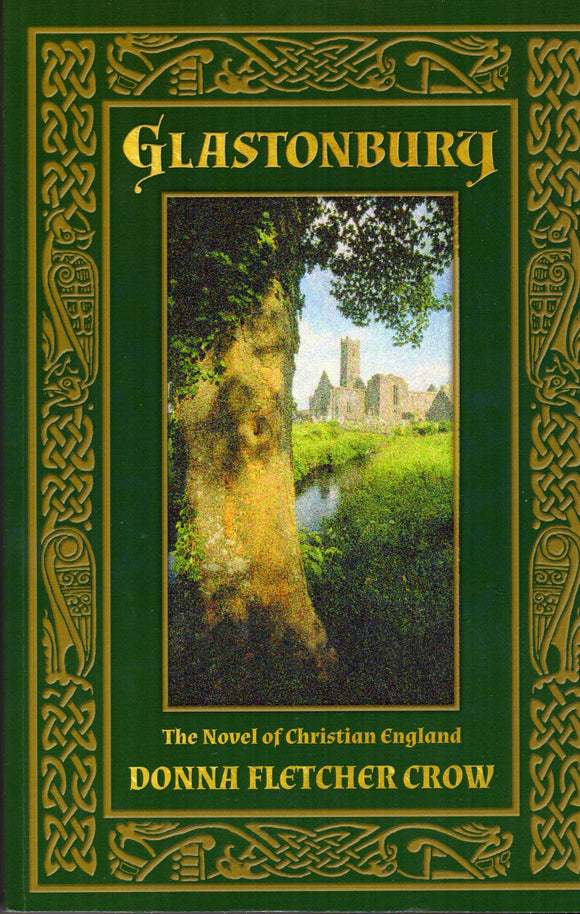 Glastonbury: The Novel of Christian England