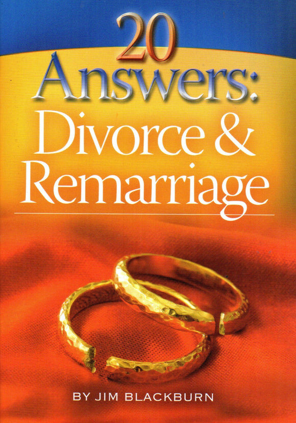 20 Answers: Divorce and Remarriage