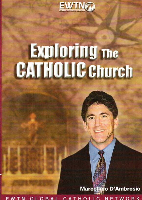 Exploring the Catholic Church DVD