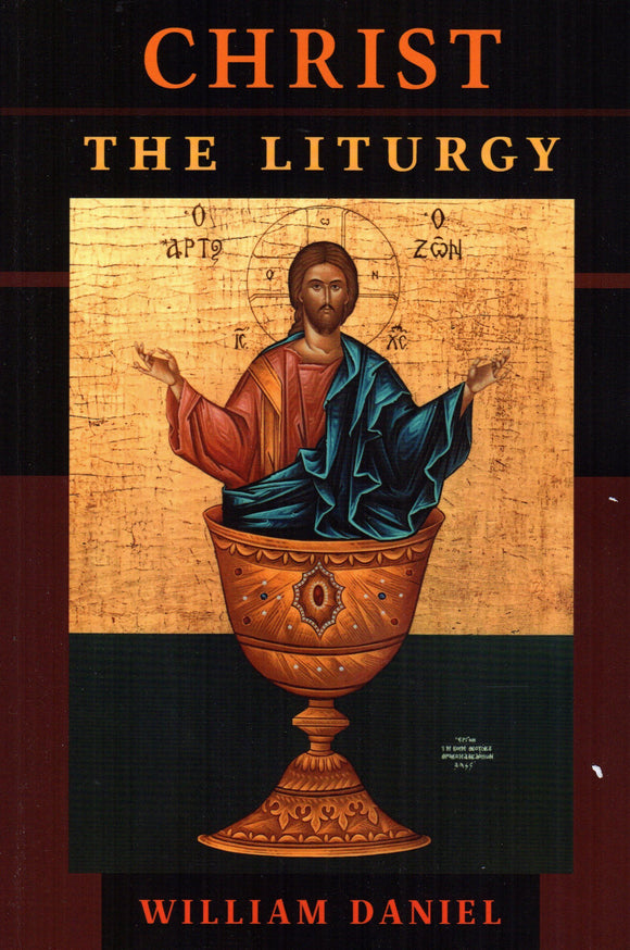 Christ: The Liturgy