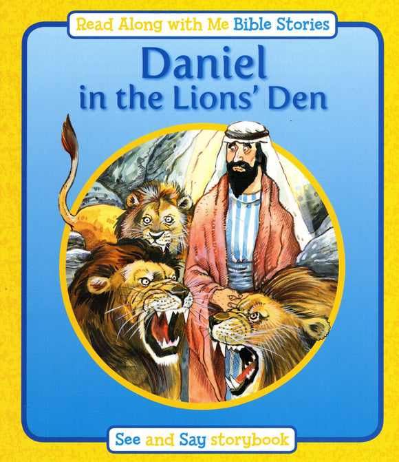 Daniel in the Lion's Den: Read Along with Me Bible Stories