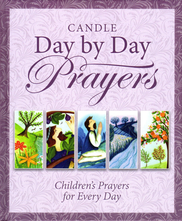 Candle Day by day Prayers: Children's Prayers for Every Day