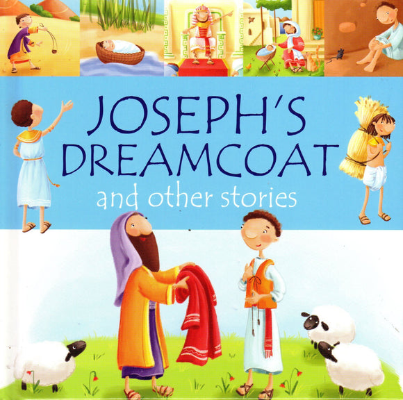 Joseph's Dreamcoat and Other Stories