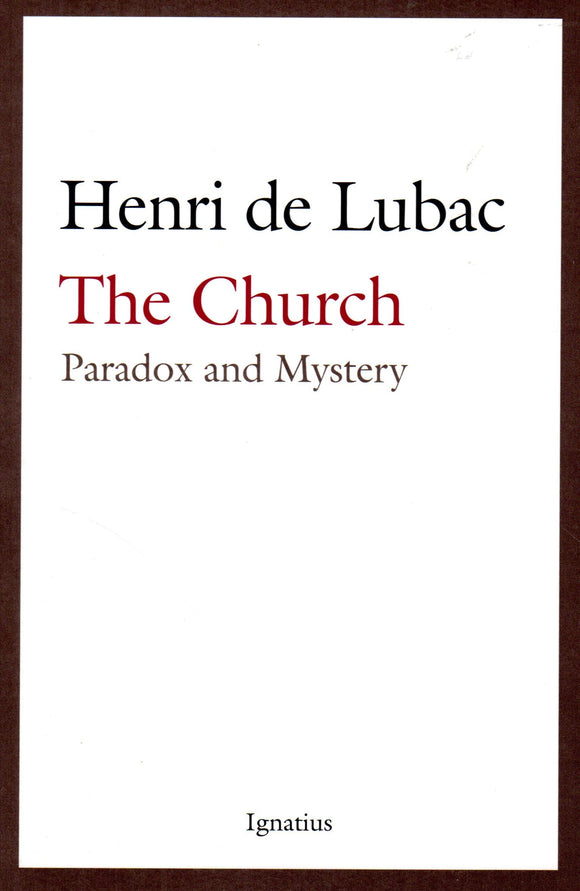The Church: Paradox and Mystery