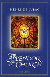 The Splendor of the Church