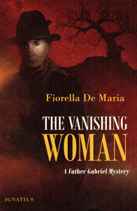 The Vanishing Woman: A Father Gabriel Mystery