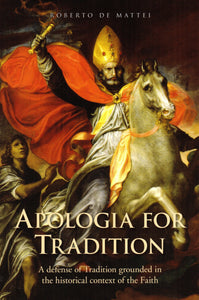 Apologia for Tradition