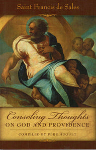 Consoling Thoughts On God And Providence