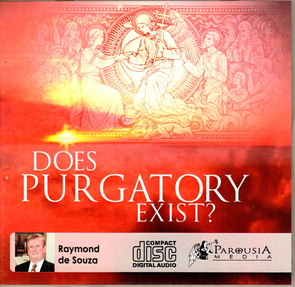 Does Purgatory Exist? CD