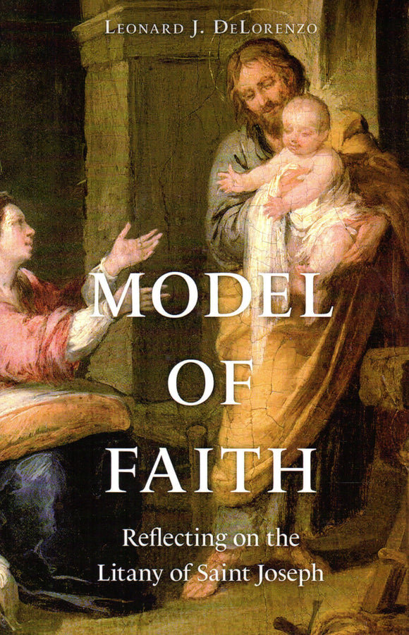 Model of Faith: Refleting on the Litany of Saint Joseph