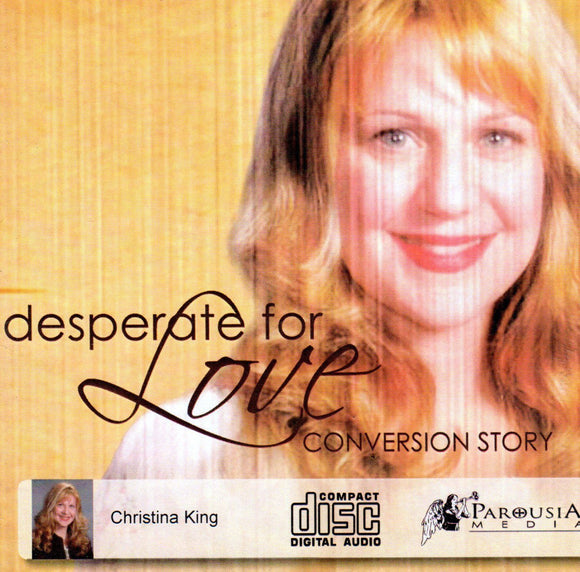 Desperate for Love Conversion Story CD