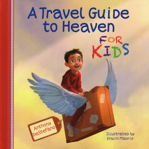 A Travel Guide to Heaven for Kids