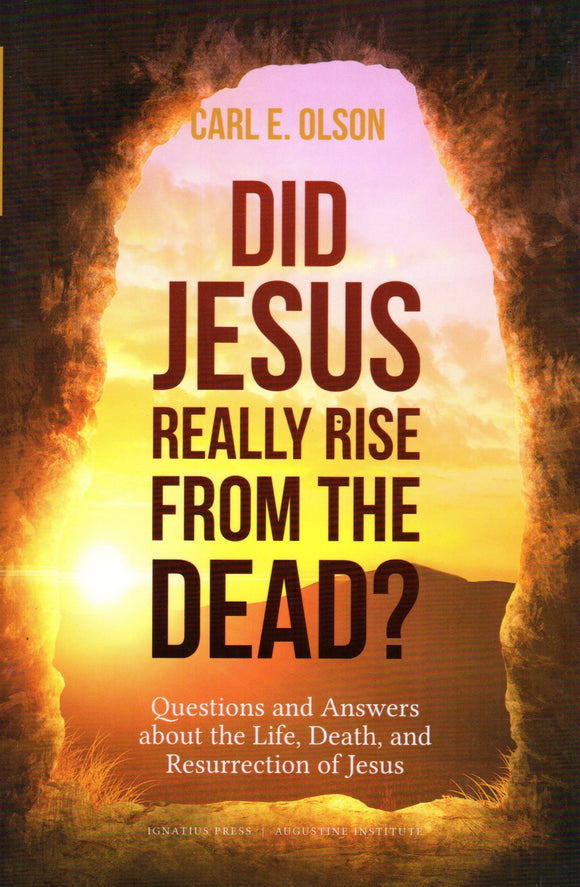 Did Jesus Really Rise from the Dead?