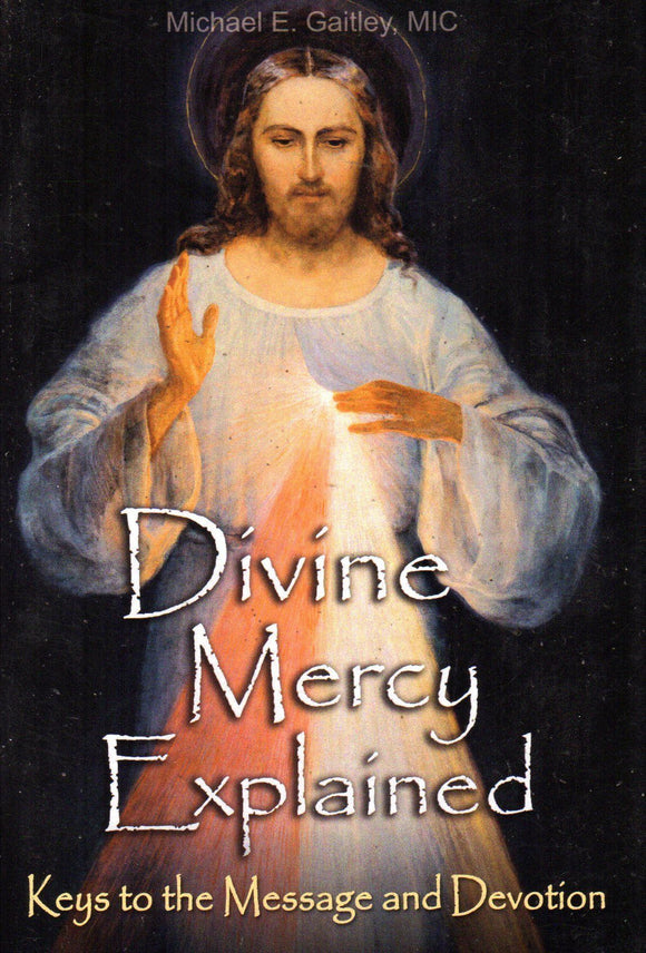 Divine Mercy Explained