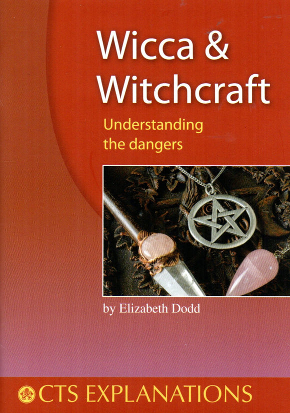Wicca and Witchcraft: Understanding the Dangers