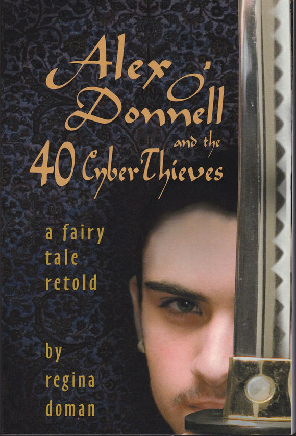 Alex O'Donnell and the 40 Cyber Thieves