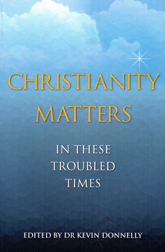 Christianity Matters: In These Troubled Times