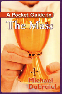 A Pocket Guide to the Mass