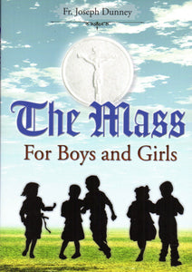 The Mass for Boys and Girls