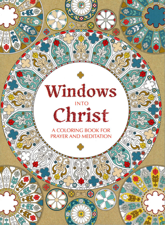 Windows into Christ: A Colouring Book for Prayers and Meditation