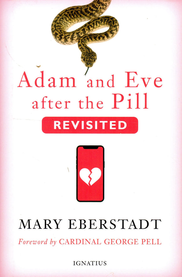 Adam And Eve After The Pill: Revisited