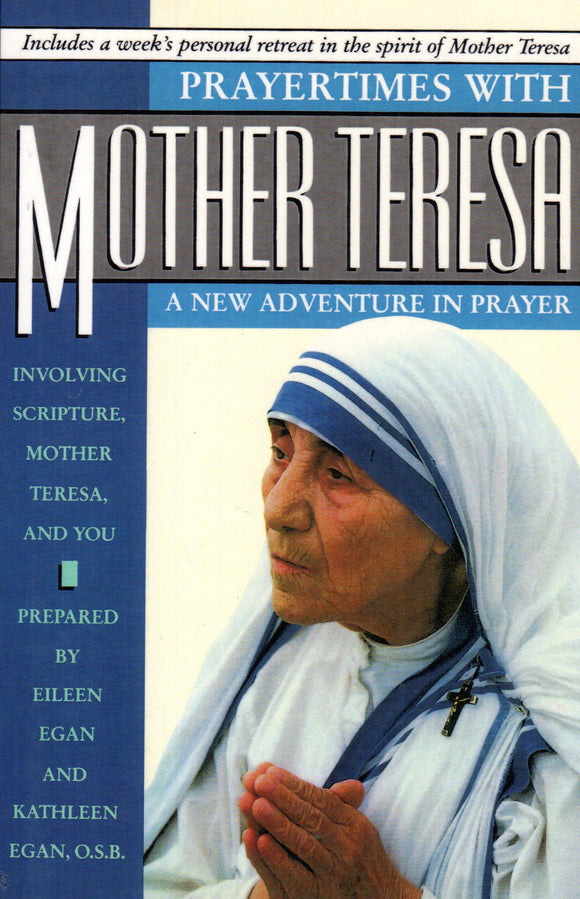 Prayertimes with Mother Teresa