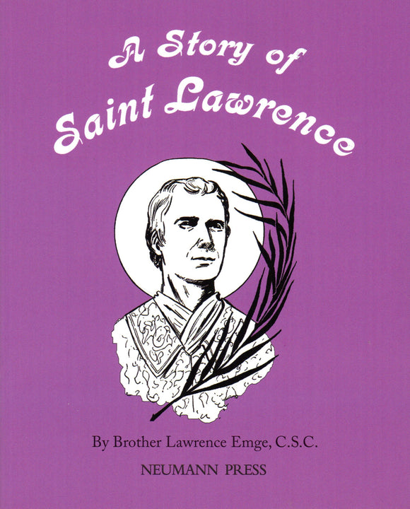 A Story of Saint Lawrence