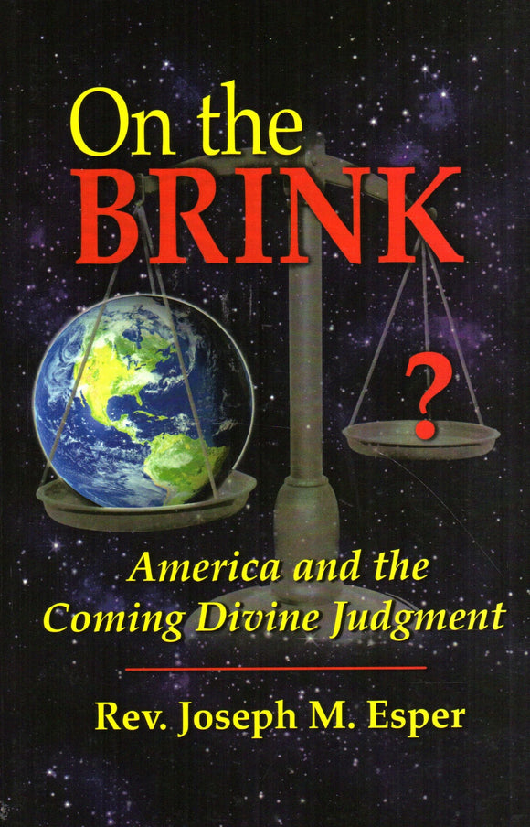 On the Brink: America and the Coming Divine Judgment