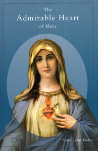 The Admirable Heart of Mary