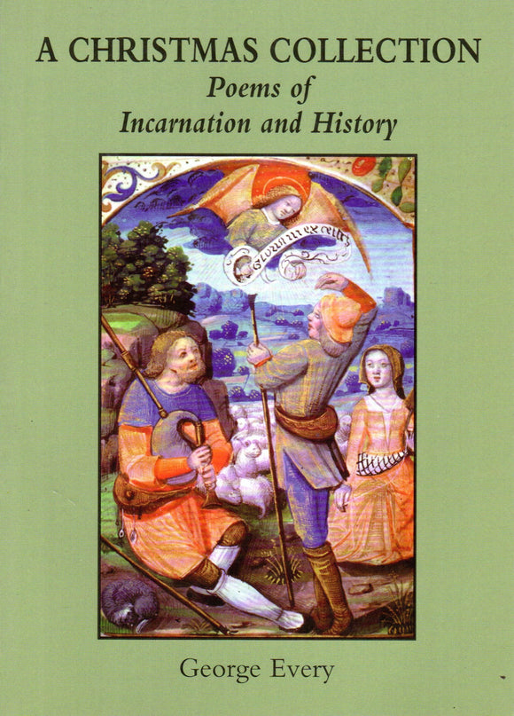 A Christmas Collection: Poems of Incarnation and History