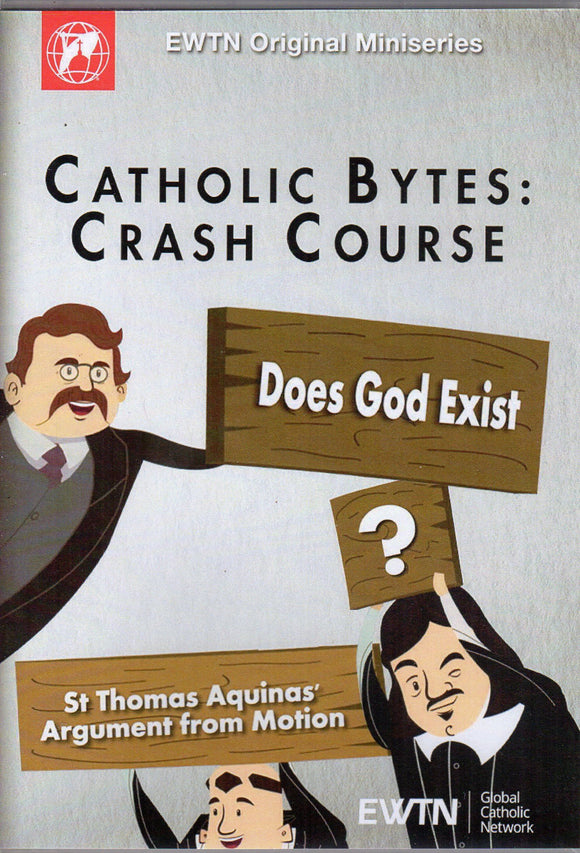 Catholic Bytes: Crash Course - Does God Exist? DVD