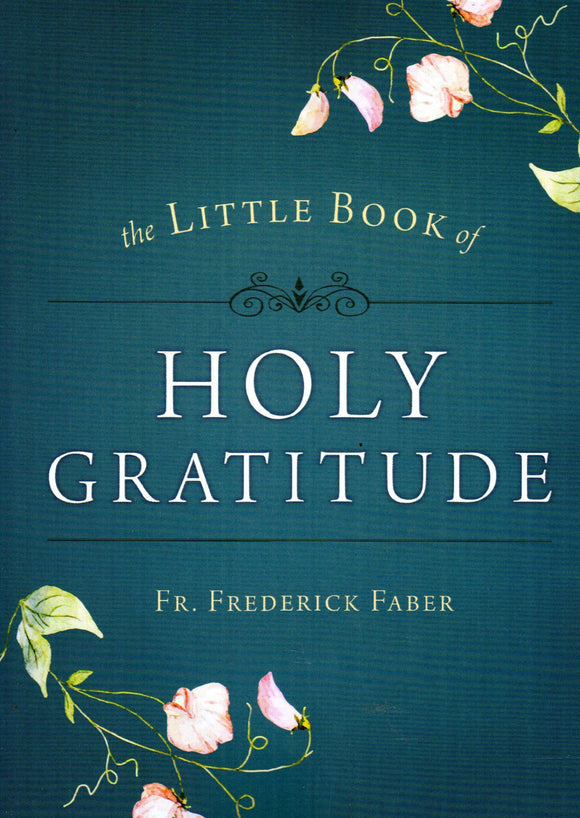 The Little Book of Holy Gratitude