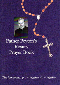 Father Peyton's Rosary Prayer Book