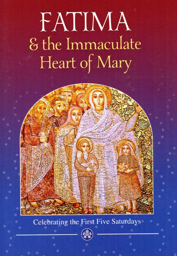 Fatima and the Immaculate Heart of Mary