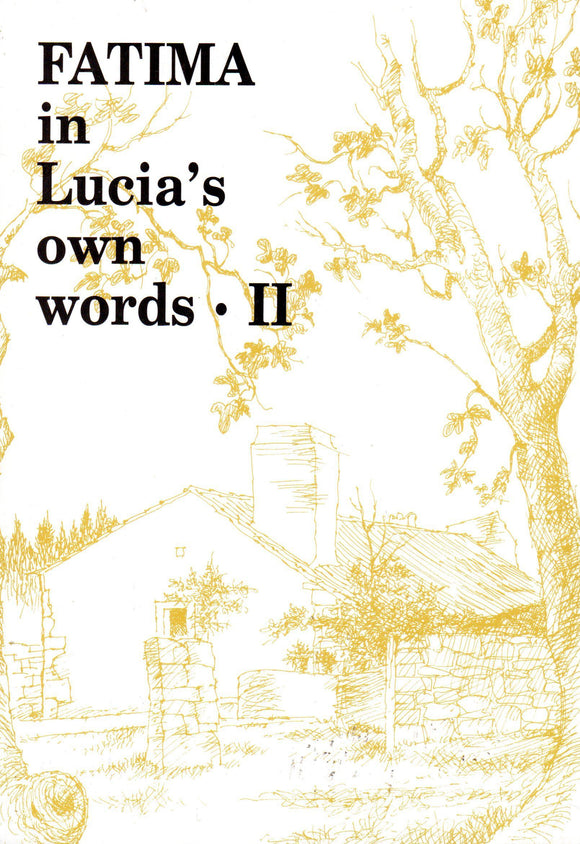 Fatima in Lucia's Own Words Bk II