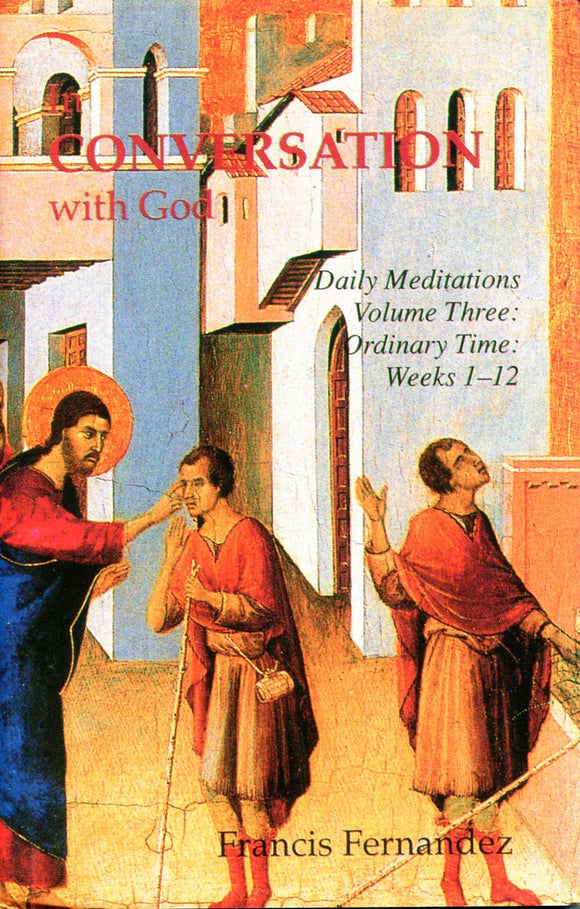 In Conversation with God: Volume 3, Wks 1-12