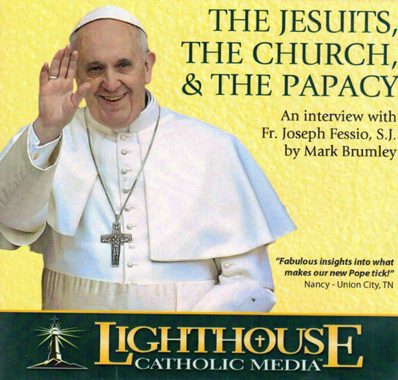 The Jesuits, The Church and The Papacy CD