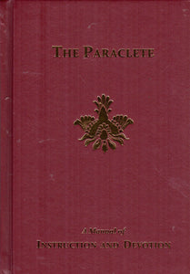 The Paraclete: A Manual of Instruction and Devotion