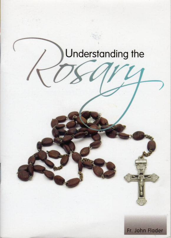 Understanding the Rosary