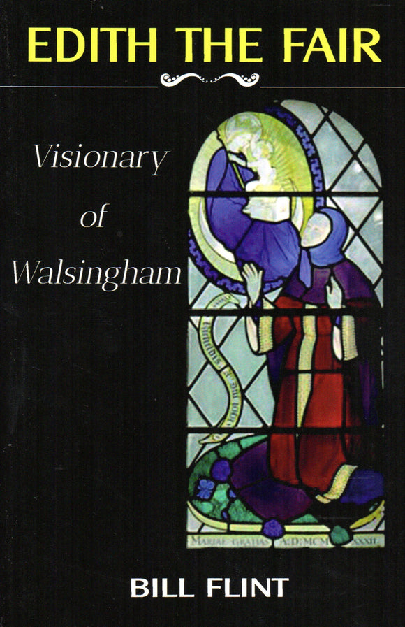 Edith the Fair Visionary of Walsingham