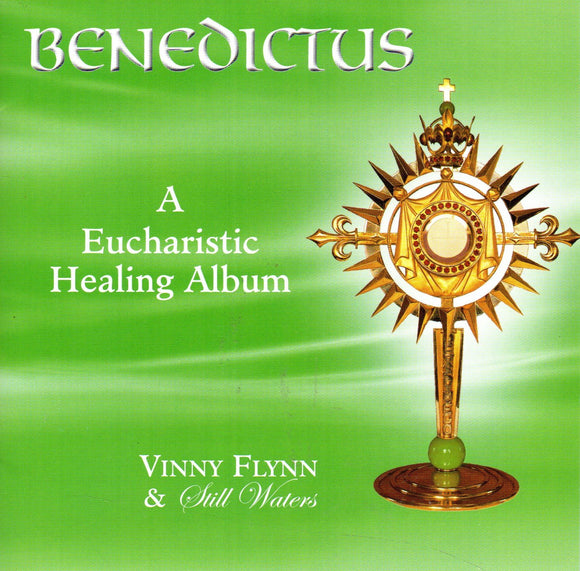 Benedictus: A Eucharistic Healing Album CD