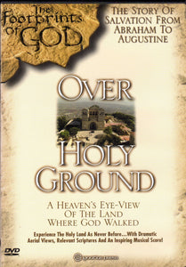 The Footprints of God - Over Holy Ground DVD