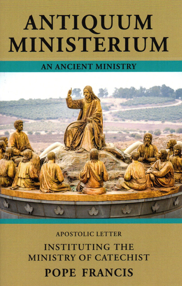 Antiquum Ministerium (An Ancient Ministry): Instituting the Ministry of Catechist (Apostolic Letter)