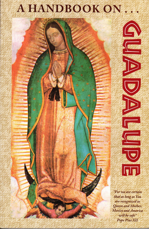 A Handbook on Guadalupe